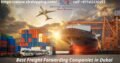 Best Freight Forwarding Companies in Dubai | SLR Shipping Service