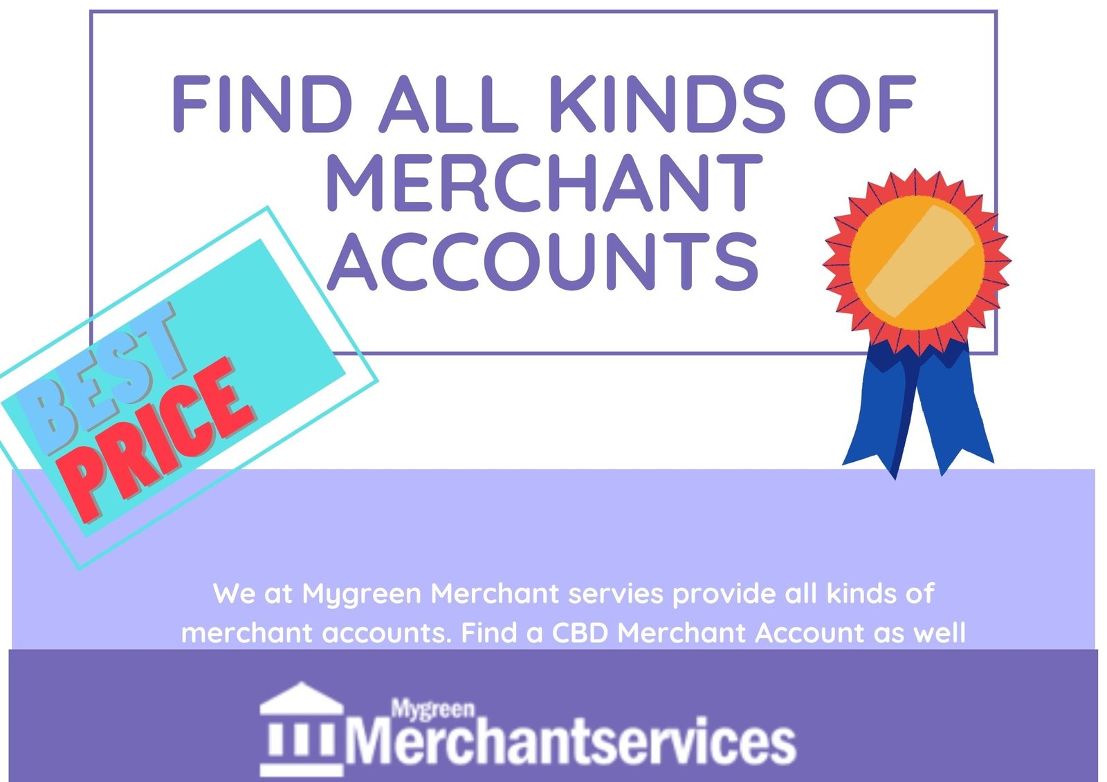 Find all kinds of merchant accounts at best price