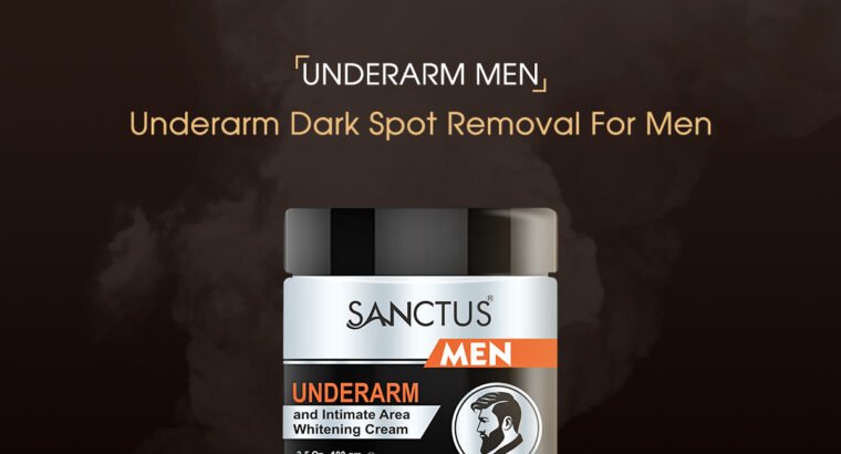 Best Underarm Whitening Cream for Male