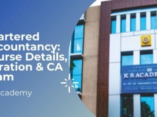 Chartered Accountancy: Course Details, Duration & CA Exam | KS Academy