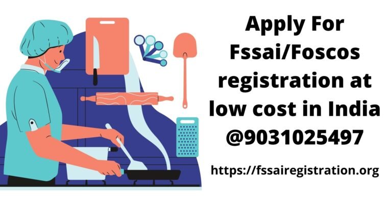 Apply For Fssai/Foscos License at low cost in India @9031025497