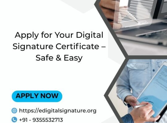 Apply for Your Digital Signature Certificate – Safe & Easy