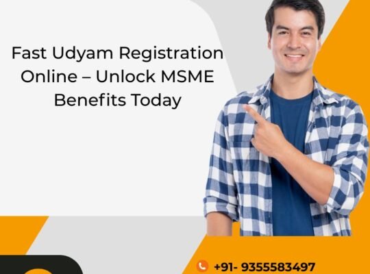 Fast Udyam Registration Online – Unlock MSME Benefits Today