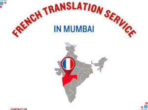 Top-Notch French Translation Services in Mumbai