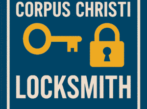 Locked Out or Need a Re-Key? Call the Trusted Corpus Christi Locksmith!”