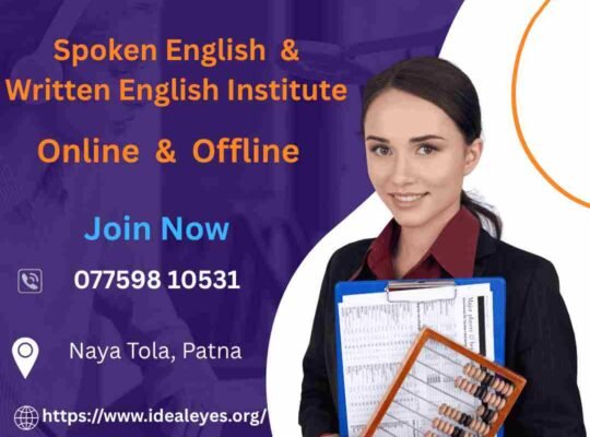 Ideal Eyes – Best Intermediate English Classes & 12th English Coaching in Patna
