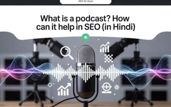 Podcast Kya Hota Hai | What is Podcast in Hindi
