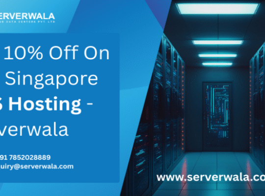 Get 10% Off On The Singapore VPS Hosting – Serverwala