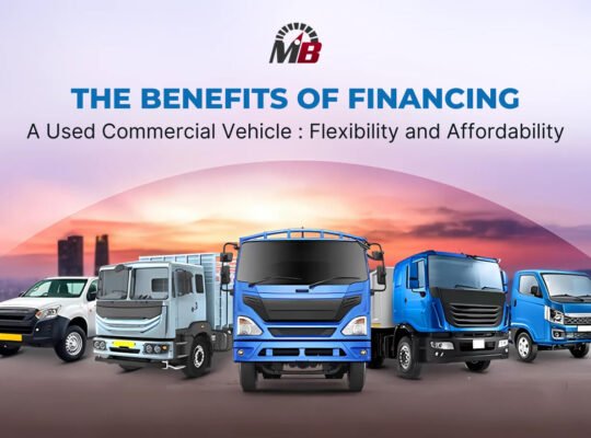 The Benefits of Financing a Used Commercial Vehicle: Flexibility and Affordability