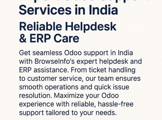 Expert Odoo Support Services in India – Reliable Helpdesk & ERP Care
