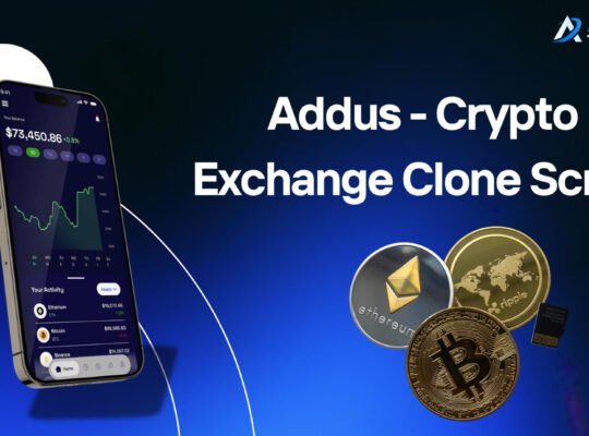 Addus – crypto exchange clone script