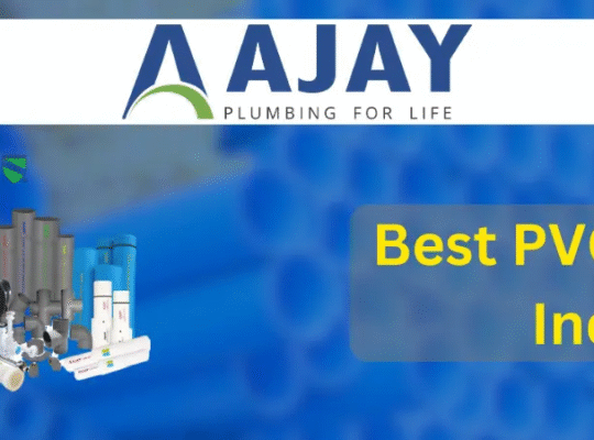 Best PVC Pipe In India
