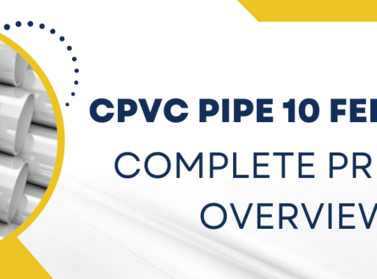 CPVC Pipe 10 Feet Price