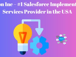 Girikon Inc – #1 Salesforce Implementation Services Provider in the USA