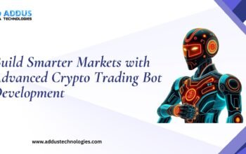 Build Smarter Markets with Advanced Crypto Trading Bot Development