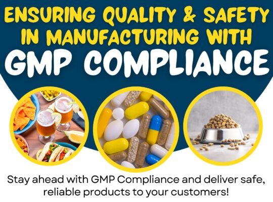 How GMP Certification in Dallas Strengthens Quality, Safety, and Regulatory Compliance