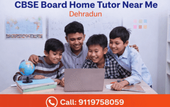 Home Tuition in Dehradun for Better Learning and Success