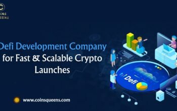 Defi Development Company for Fast & Scalable Crypto Launches