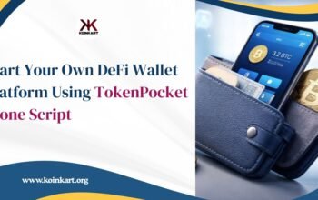 Start Your Own DeFi Wallet Platform Using TokenPocket Clone Script