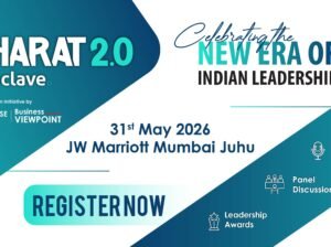Bharat 2.0 Conclave | Prestigious Business Awards & Summit | Business Viewpoint Magazine
