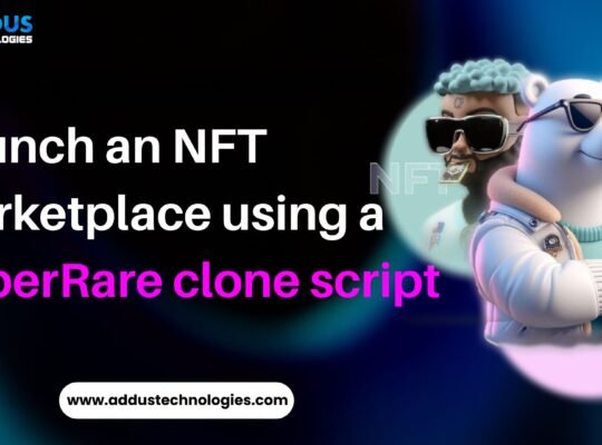 Launch an NFT marketplace using a SuperRare clone script