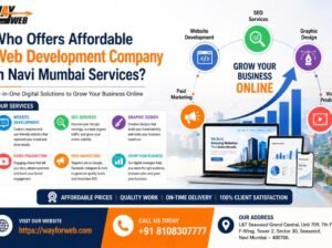 Who Offers Affordable Web Development Company in Navi Mumbai Services?