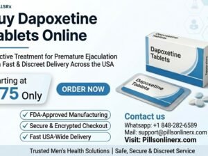 Get Dapoxetine Tablets in Dallas Delivered Safely