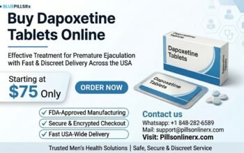 Get Dapoxetine Tablets in Dallas Delivered Safely