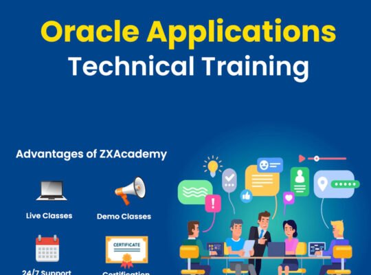 Oracle Apps Technical Online Training with Certification | Live Projects & Expert Trainers | Zx Acad